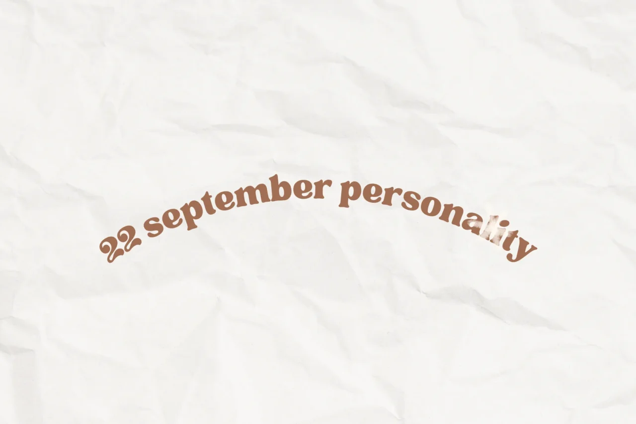 22 september personality