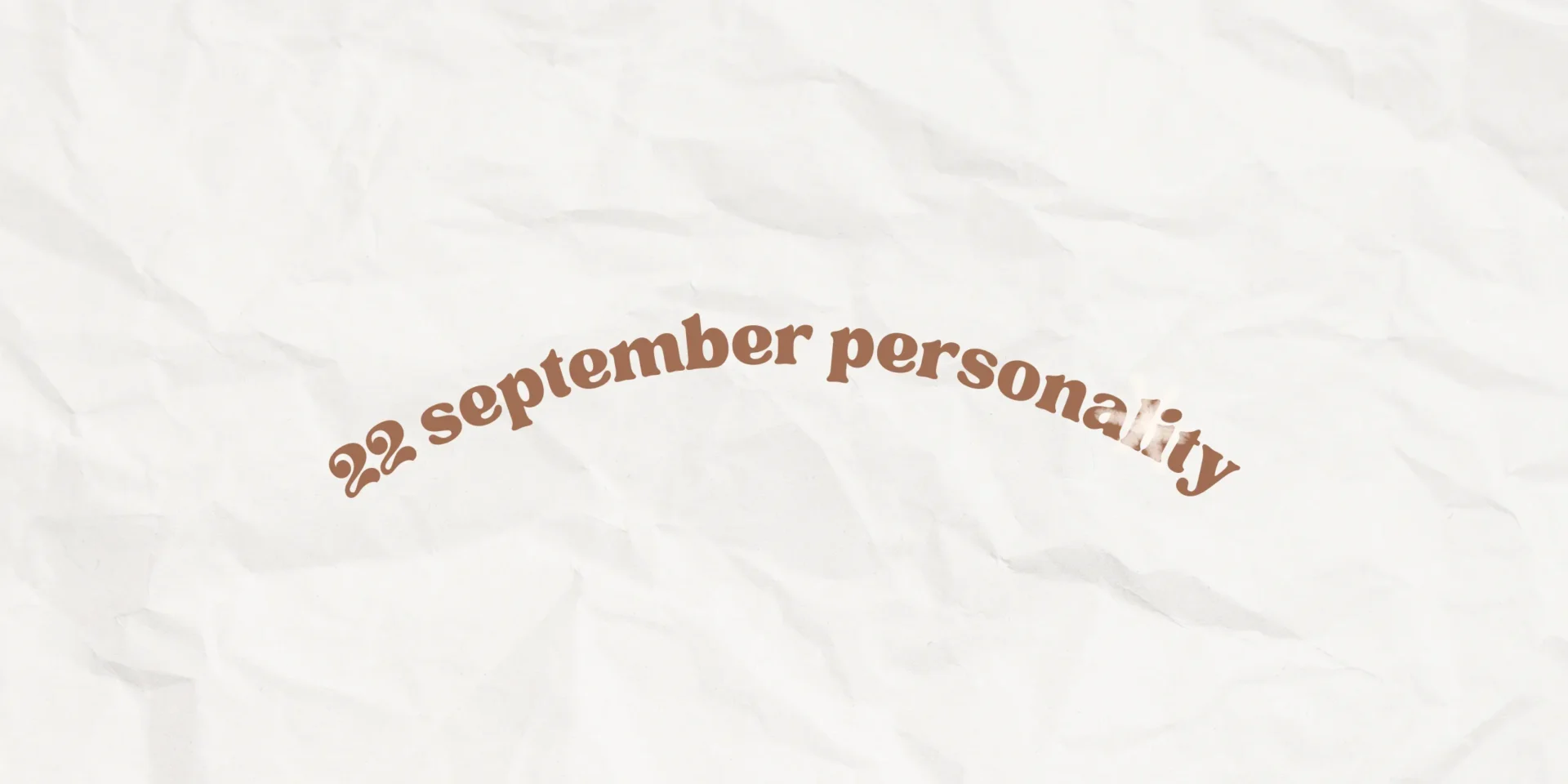 22 september personality