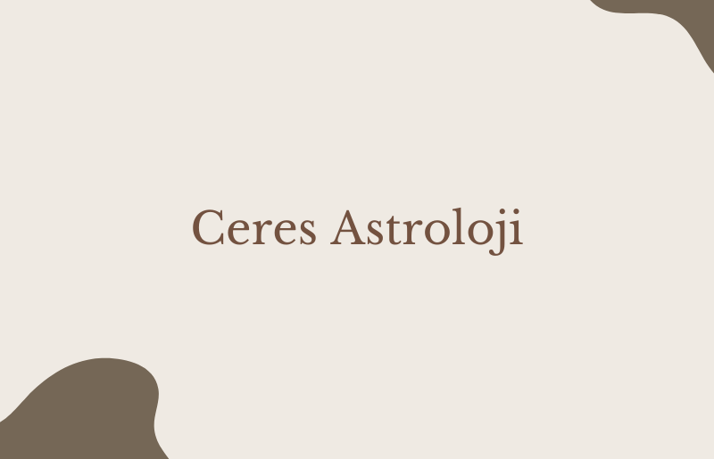 Ceres Astroloji